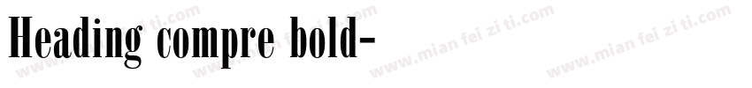 Heading compre bold字体转换